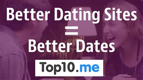 Better dating sites. Things To Know About Better dating sites. 